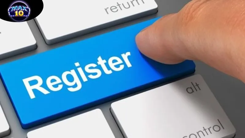 Max10 Flooring | Cổng Game Bài Trực Tuyến Hàng Đầu Tại Việt Nam 37 quy-trinh-dang-ky-don-gian