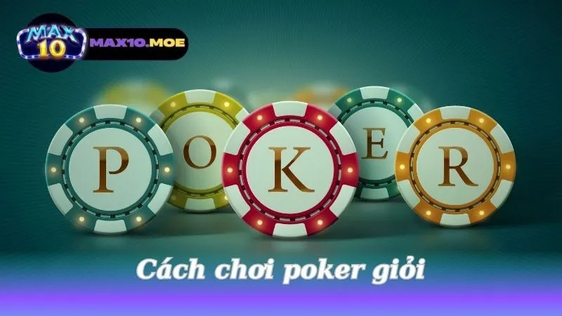 Cách chơi poker giỏi - Bí quyết chiến thắng trò chơi hấp dẫn 6 cach-choi-poker-gioi