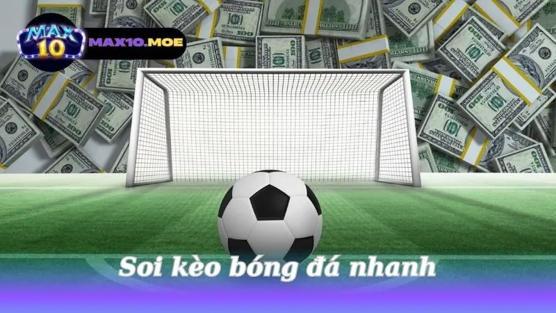 Soi kèo bóng đá nhanh - Bí quyết thắng lớn từng trận đấu 8 soi-keo-bong-da-nhanh